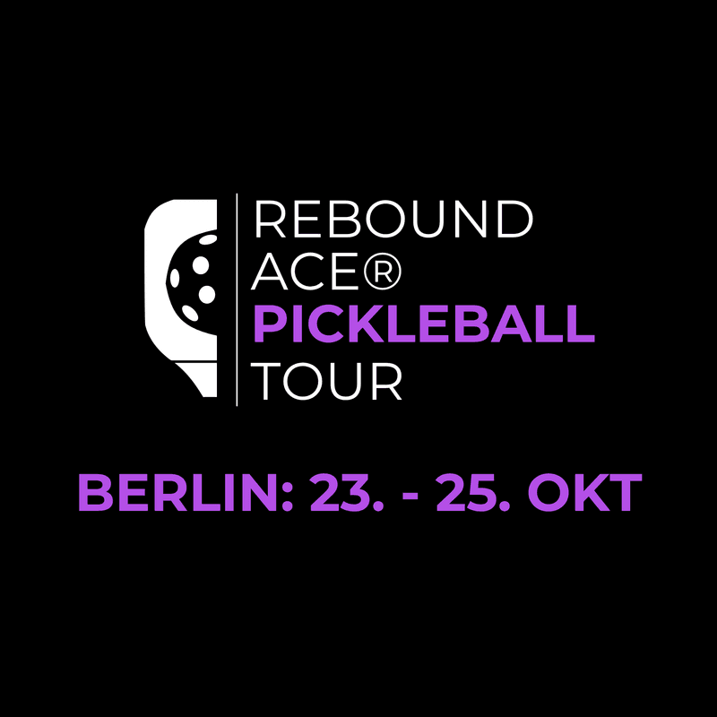 Plakat: REBOUND ACE Pickleball Tour – Berlin (Stop 2)
